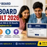 MP Board Result 2026: Where to Find Your 10th and 12th Results at mpbse.nic.in